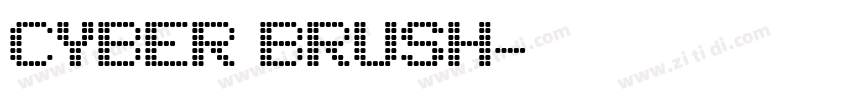 Cyber Brush字体转换